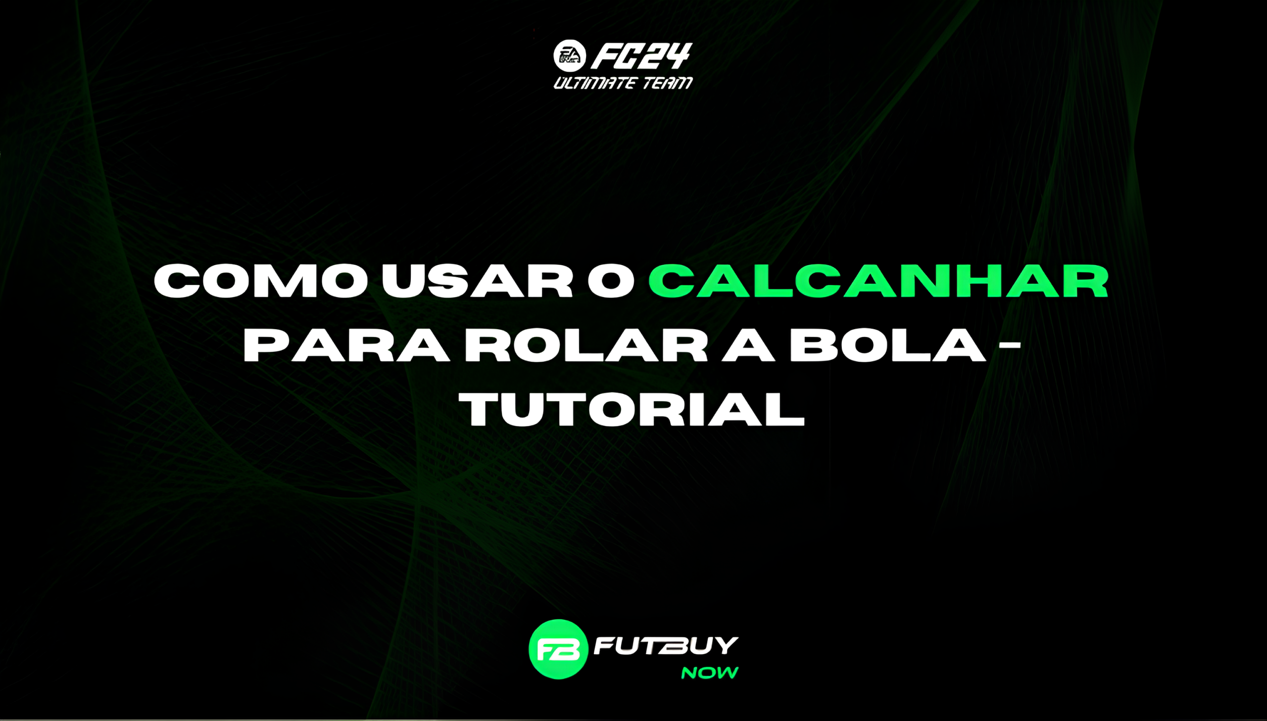 Como usar o calcanhar para rolar a bola - Tutorial
